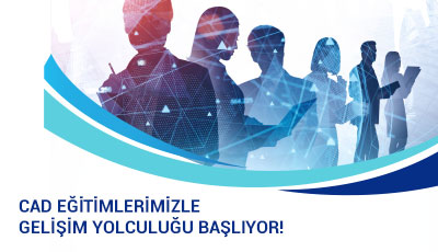 12 – 16 Eylül Tarihleri arasında İstanbul’da eğitim; 5 Günlük Temel Seviye CAD Eğitimi